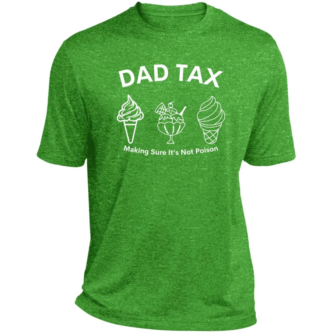 Dad Tax -- CLOSEOUT -- Heather Performance Tee