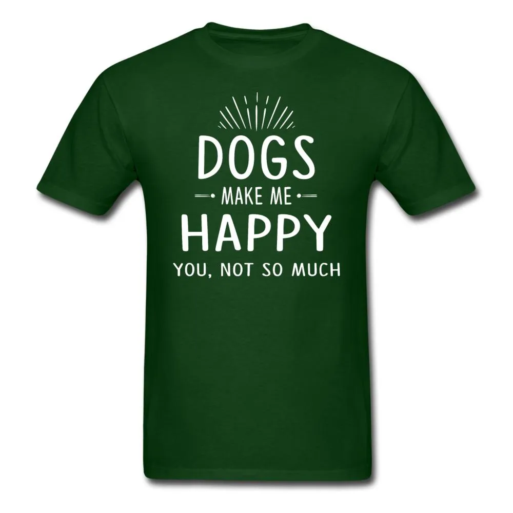 Dogs make me happy Unisex T-shirt