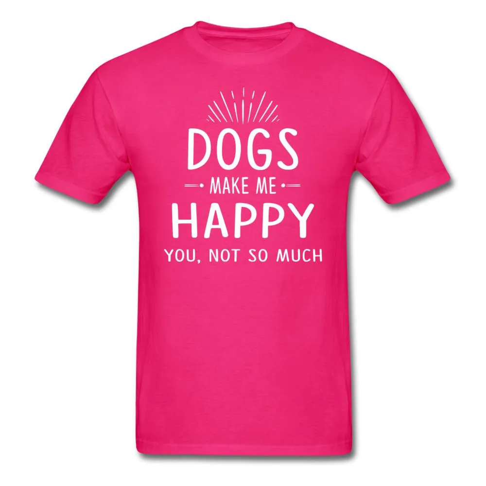 Dogs make me happy Unisex T-shirt