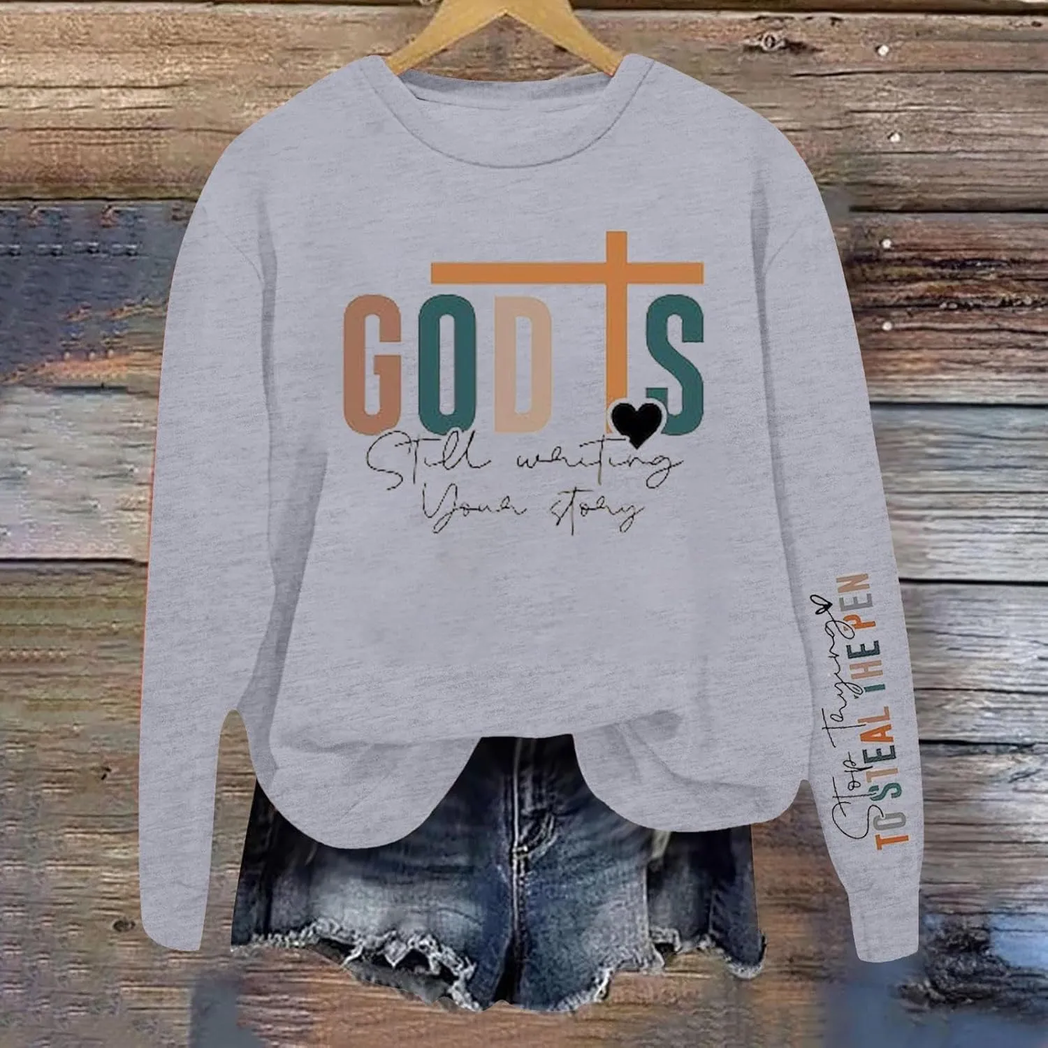 God Is Still Writing Your Story Sweatshirts For Womens Casual Shirts Drop Shoulder Long Sleeve Crewneck Clothing