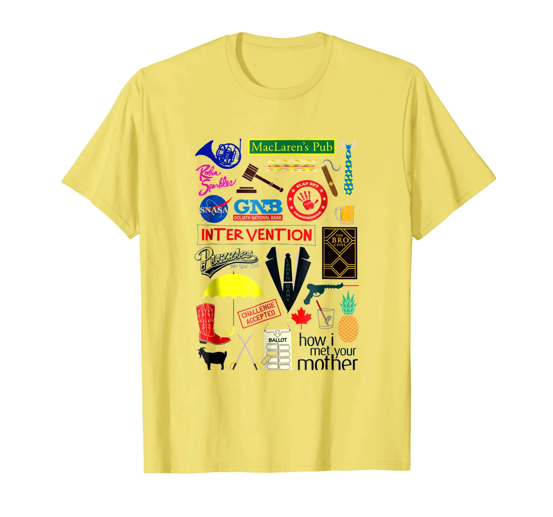 How I Met t shirt Your Mother