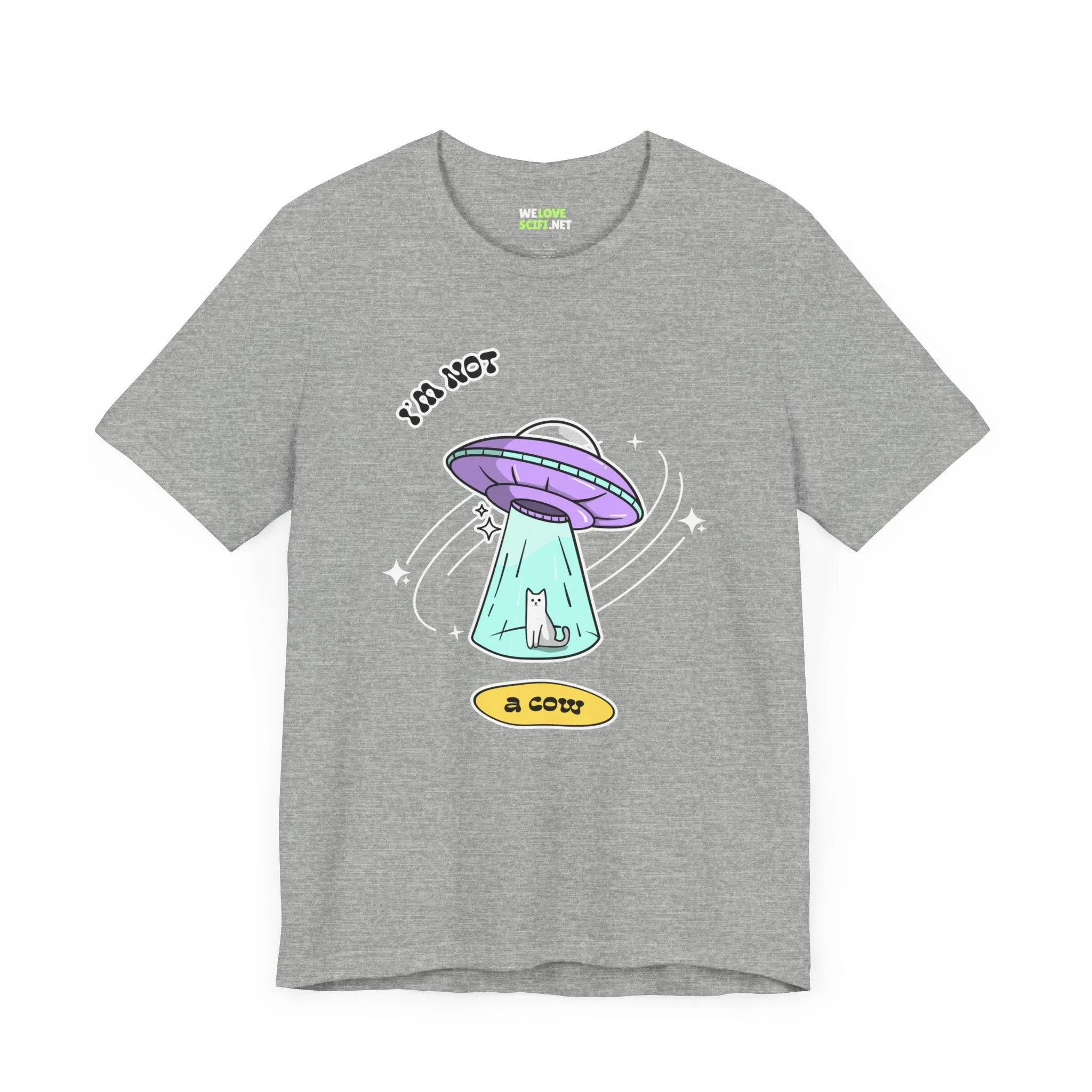 I Am Not A Cow Cat UFO Sci-Fi T-Shirt