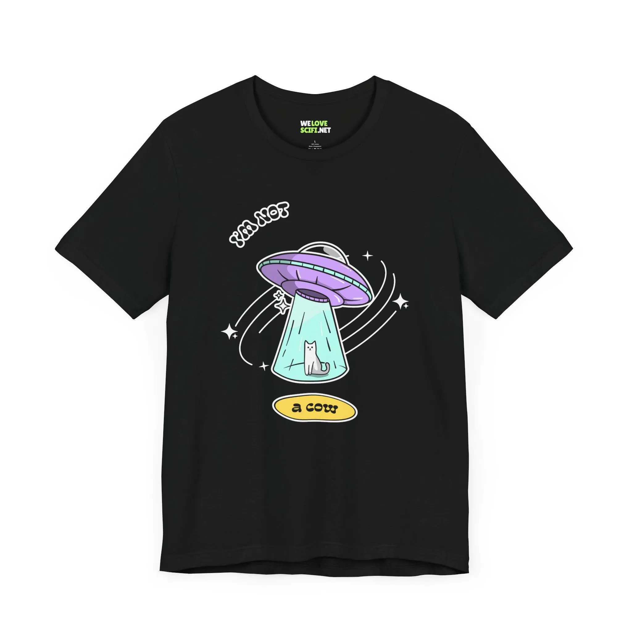 I Am Not A Cow Cat UFO Sci-Fi T-Shirt