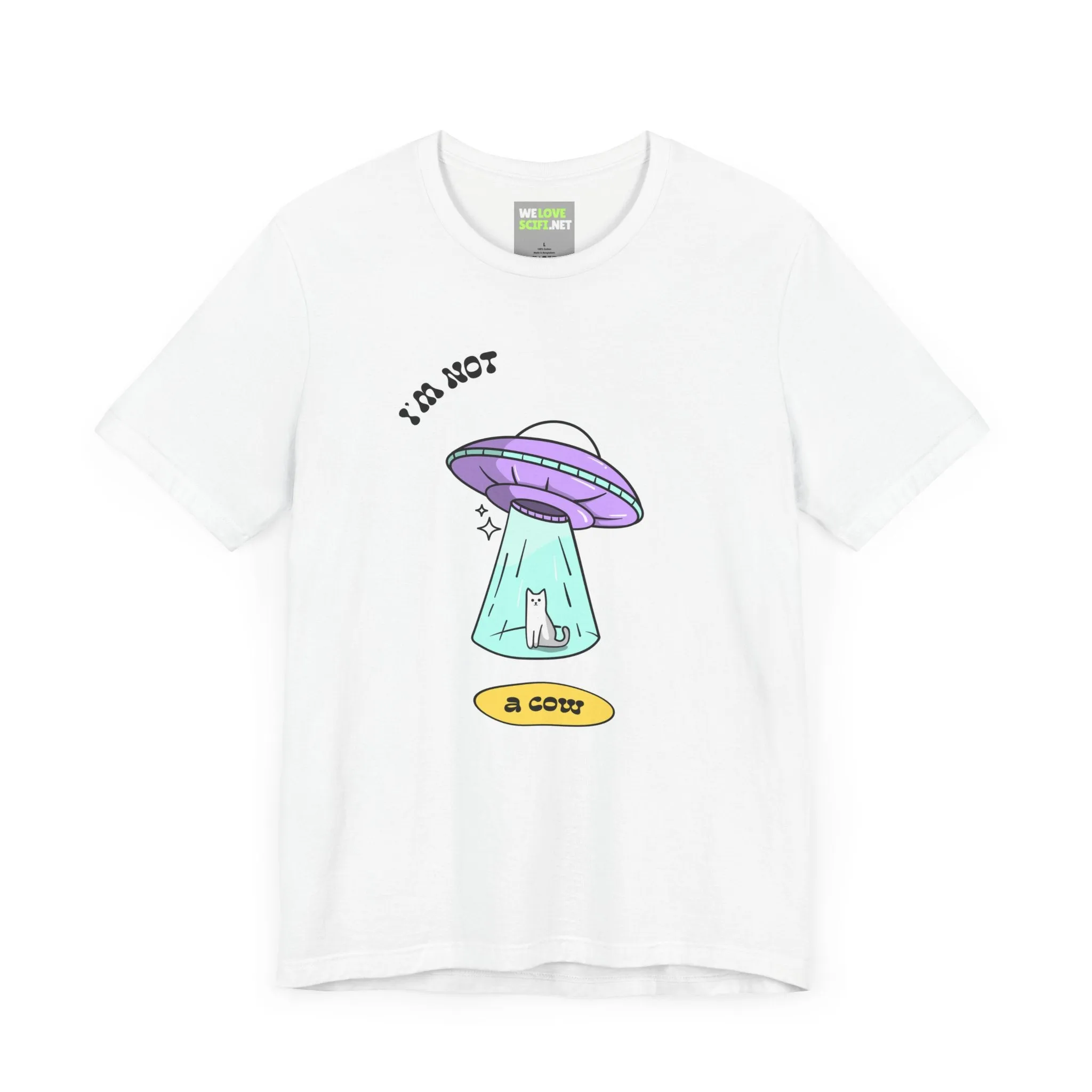 I Am Not A Cow Cat UFO Sci-Fi T-Shirt