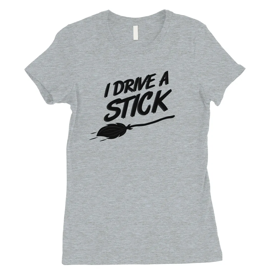 I Drive A Stick Cute Halloween Costume Funny Womens T-Shirt