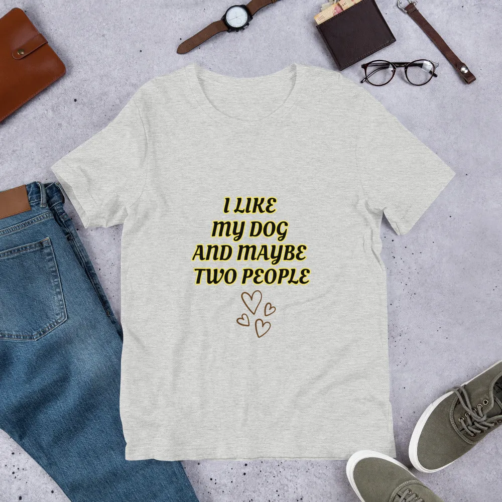 I Love My Dog Short-Sleeve Staple Unisex T-Shirt Bella Canvas 3001