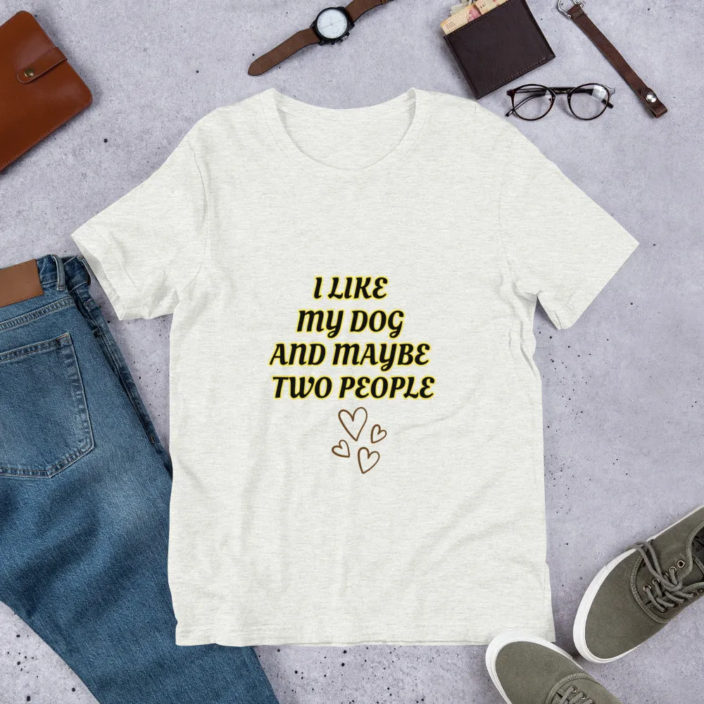 I Love My Dog Short-Sleeve Staple Unisex T-Shirt Bella Canvas 3001