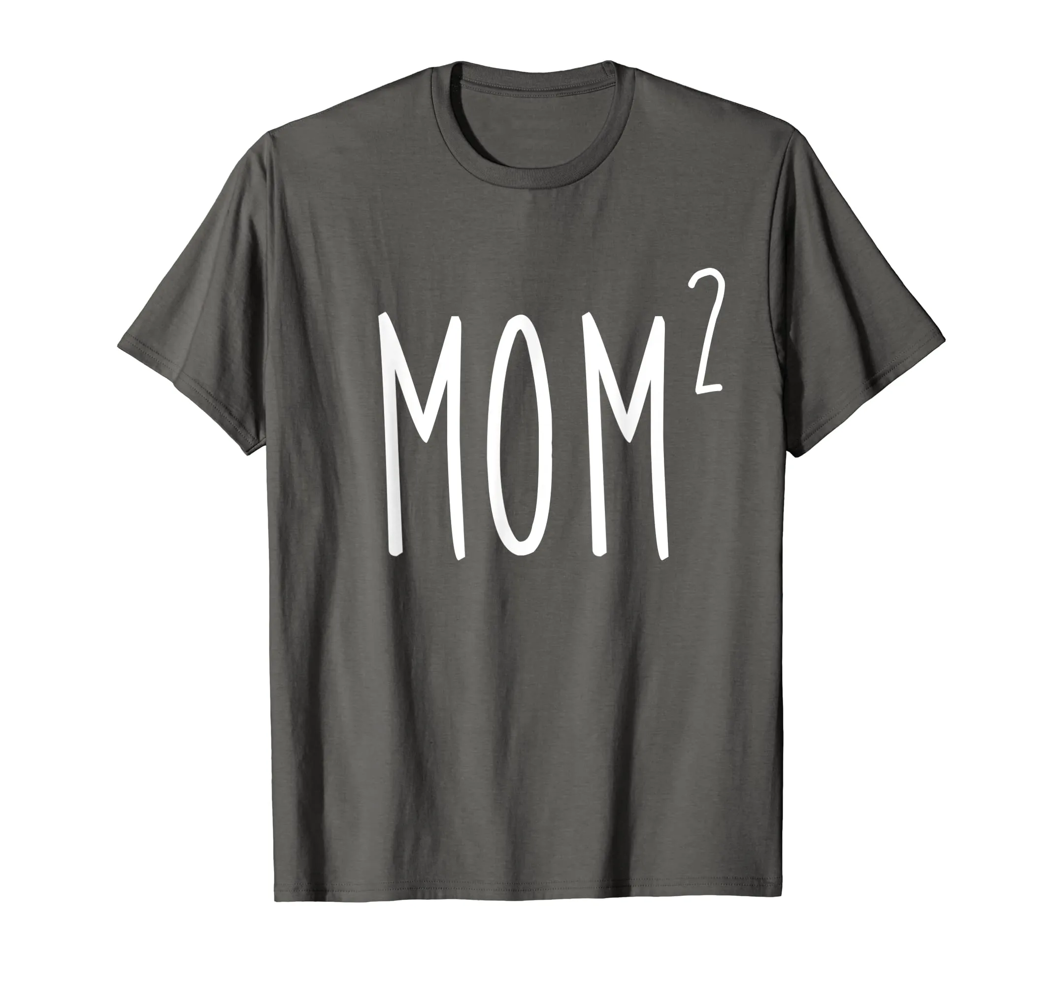 Mom2 T-Shirt Mom To The 2nd Power Mother Of 2 Kids Children