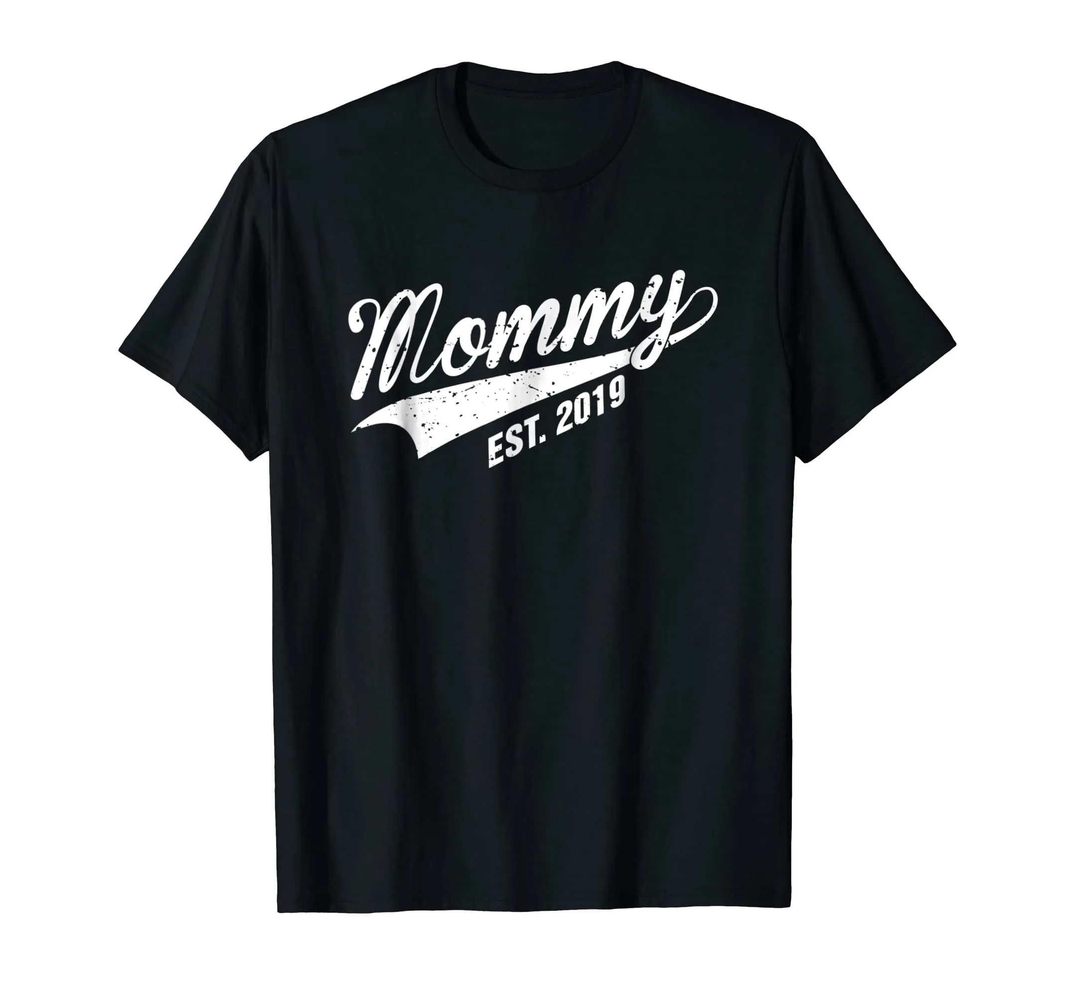 Mommy Est 2019 T-Shirt New Mom First Time Mother Gift Tee