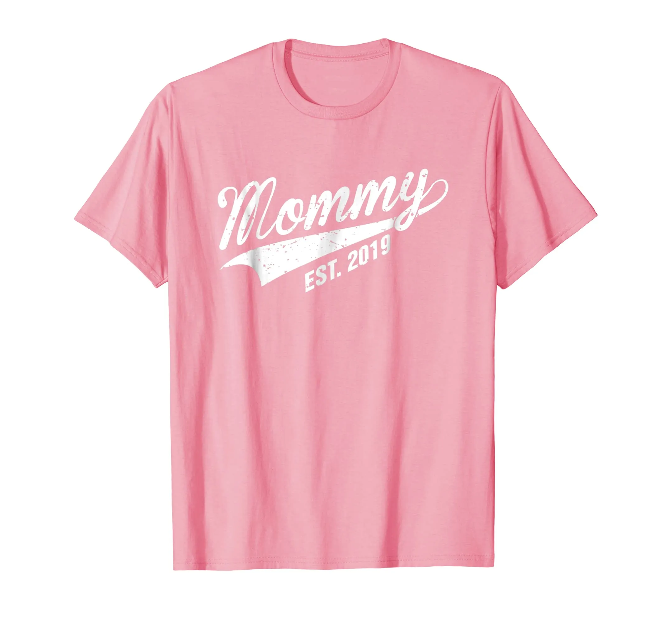 Mommy Est 2019 T-Shirt New Mom First Time Mother Gift Tee