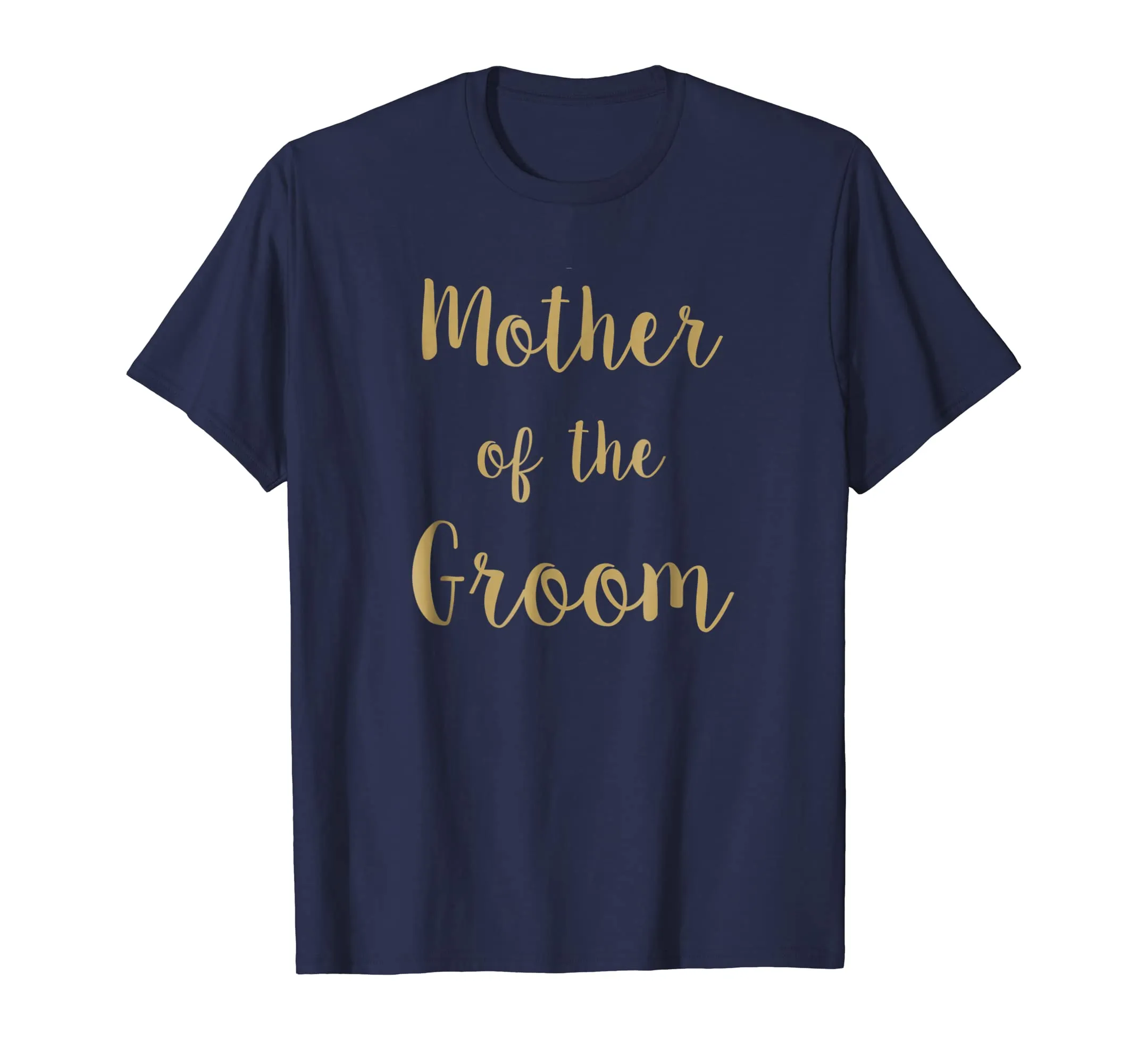 Mother of the groom, beautiful gift t-shirt idea