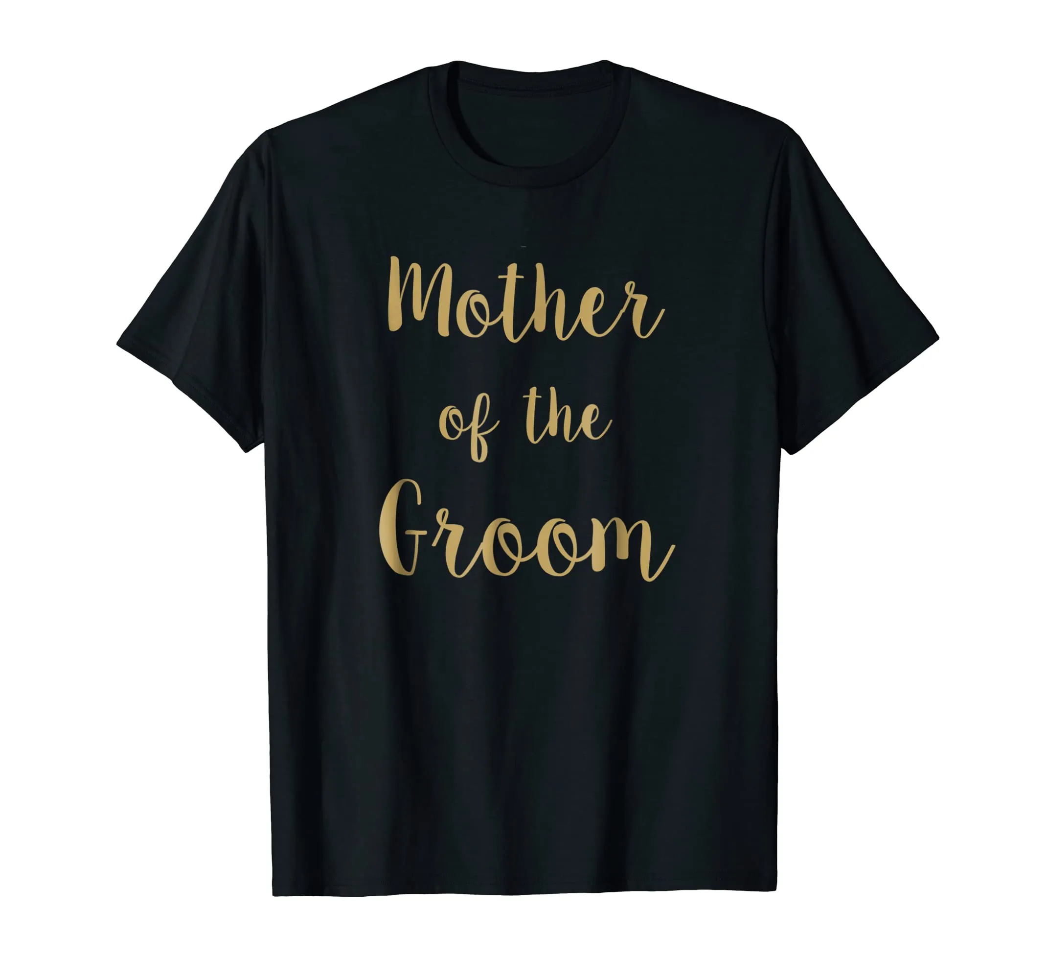 Mother of the groom, beautiful gift t-shirt idea