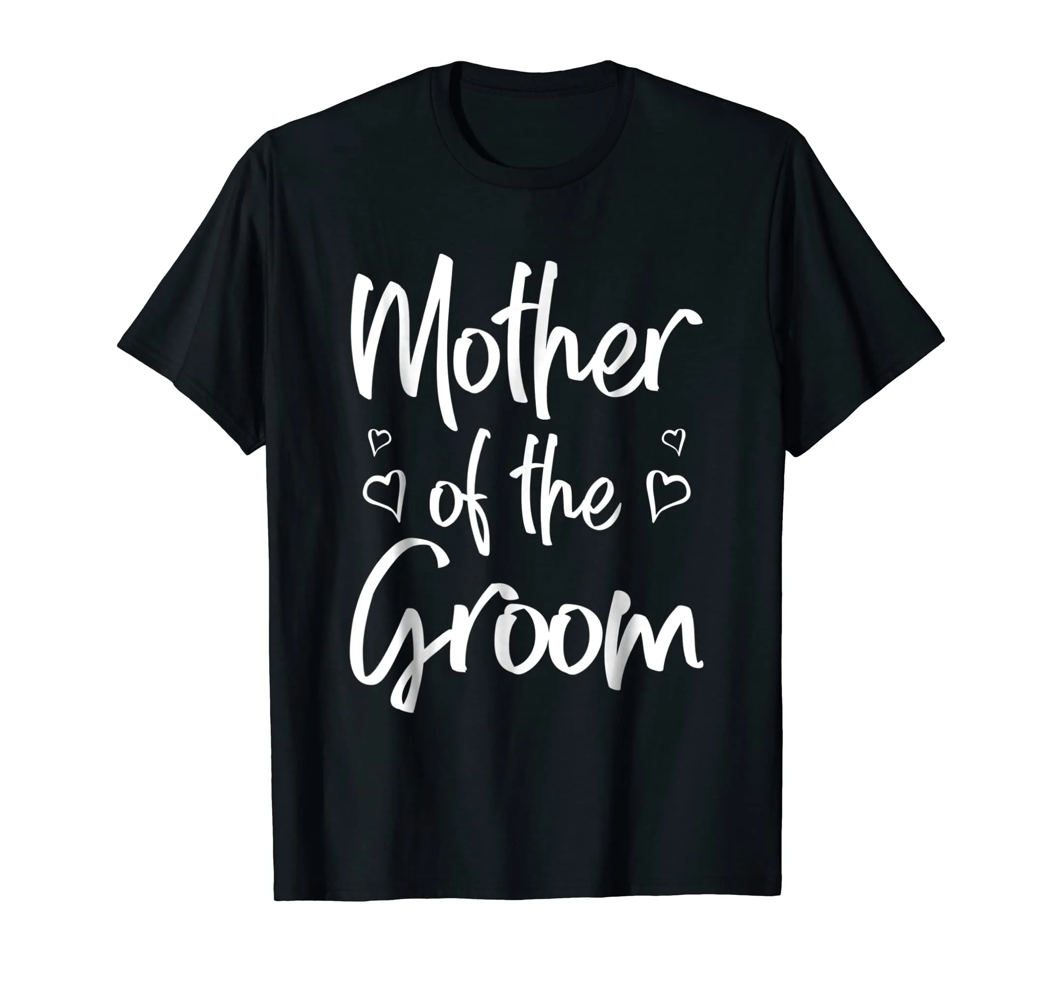 Mother of The Groom T-shirt Gift