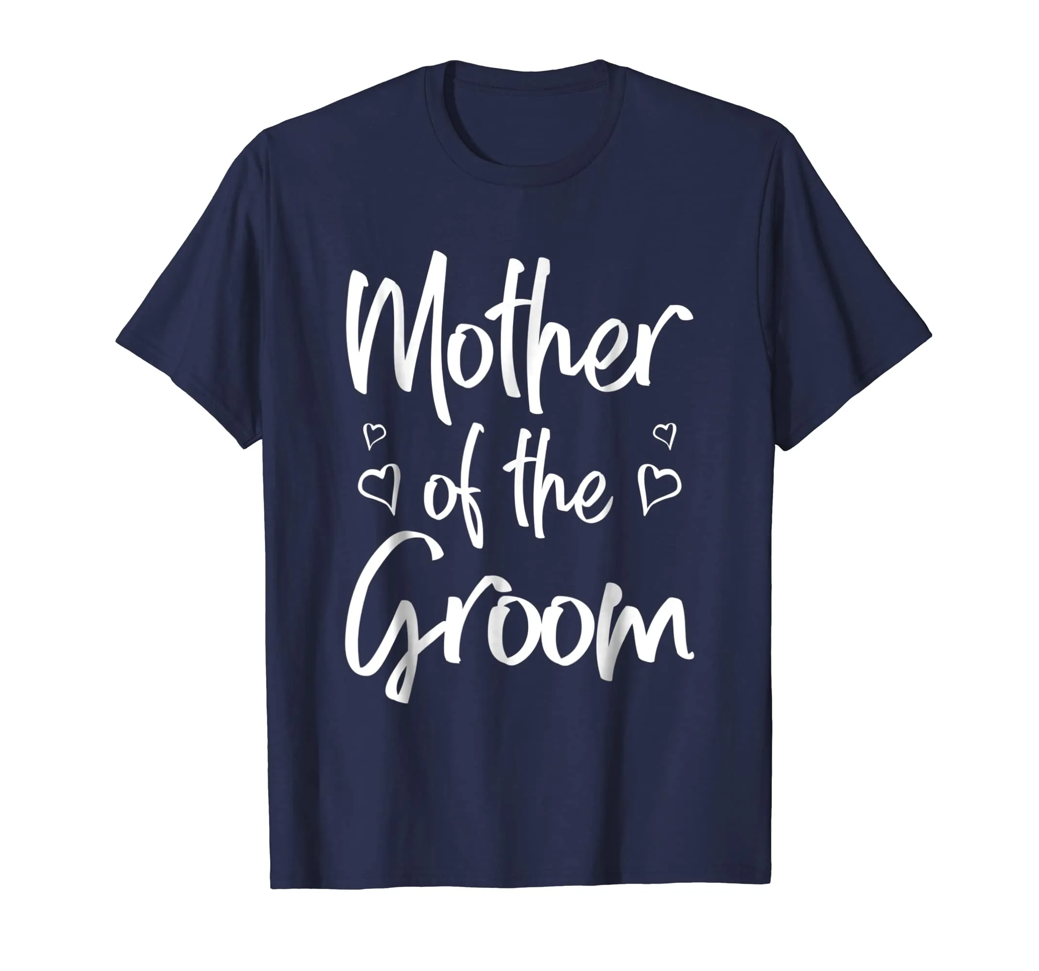 Mother of The Groom T-shirt Gift