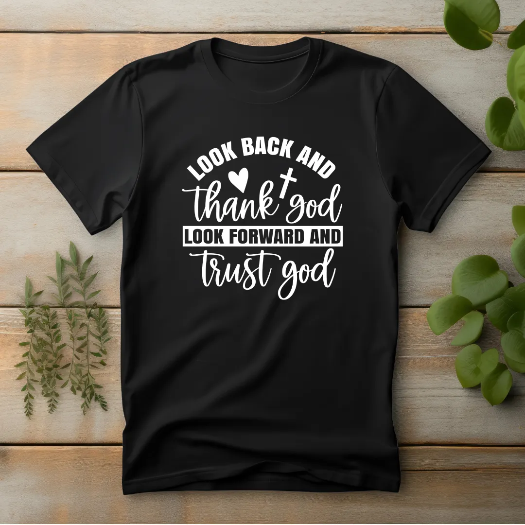 T-Shirt  Look Forward and Trust God