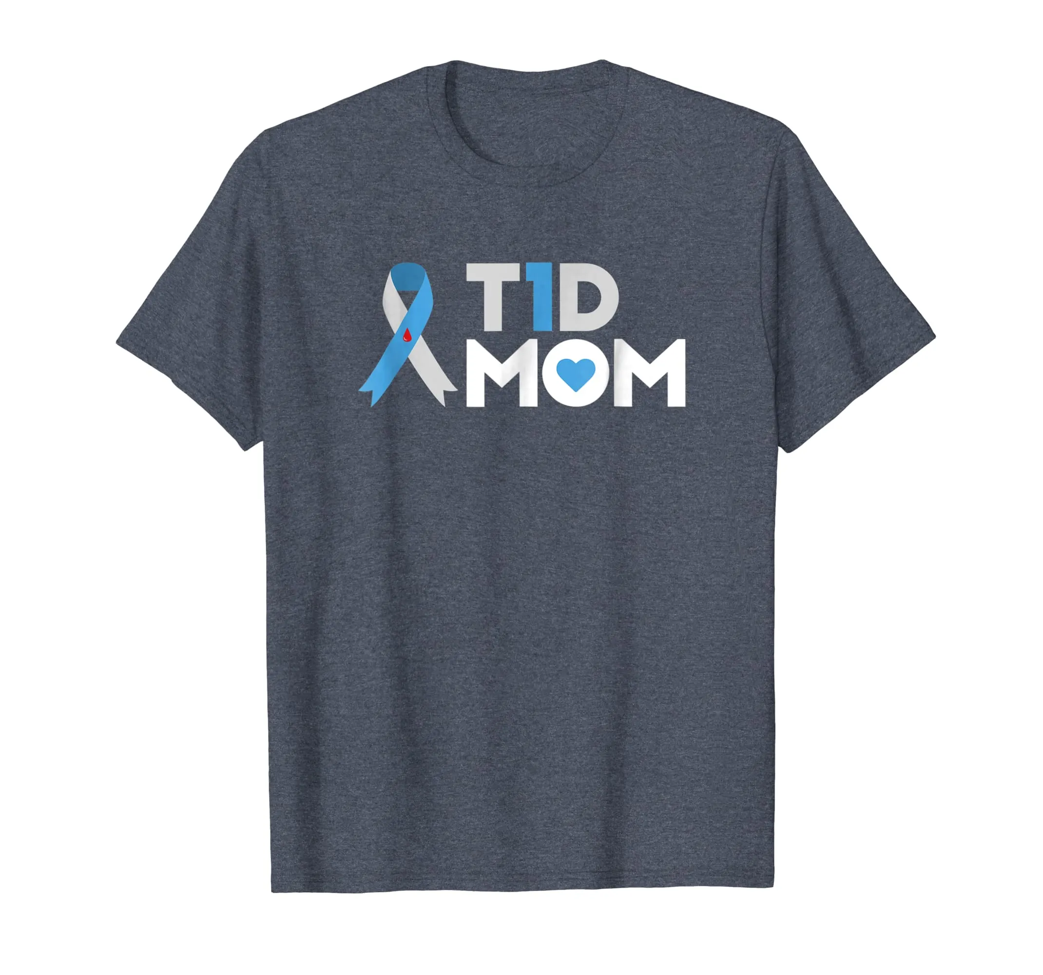 T1D Mom T Shirt Diabetes Awareness Type 1 Insulin Mother