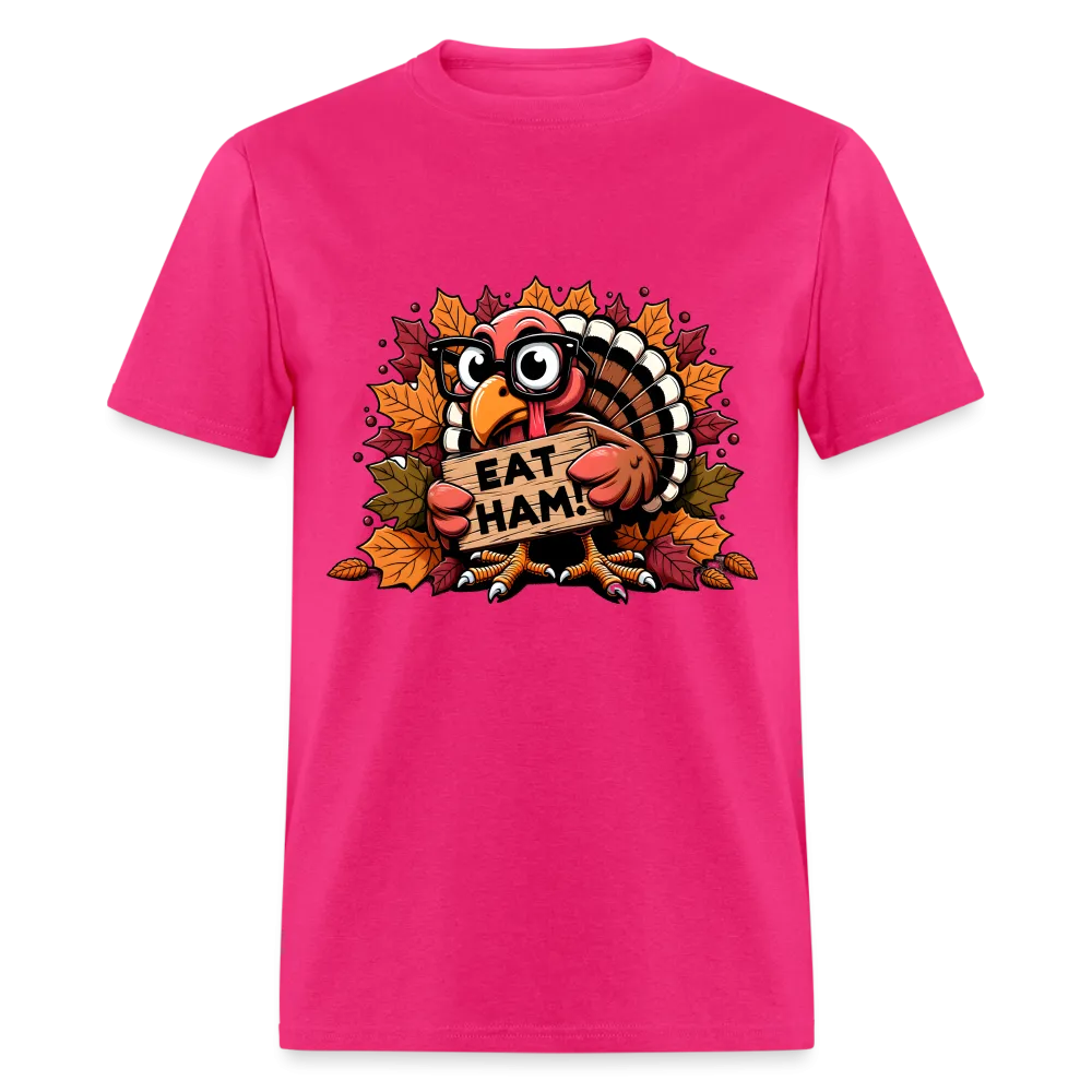 Thanksgiving Turkey Says Eat Ham T-Shirt